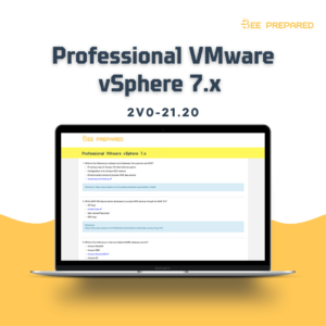 Read more about the article Professional VMware vSphere 7.x 2v0-21.20 Free Exam Questions